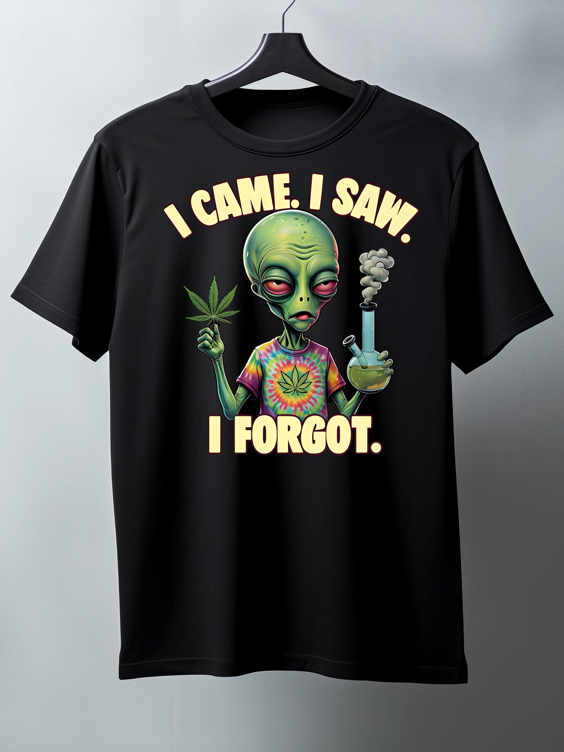 Black t-shirt with alien graphic and text 'I Came. I Saw. I Forgot.' on a hanger against a gray background